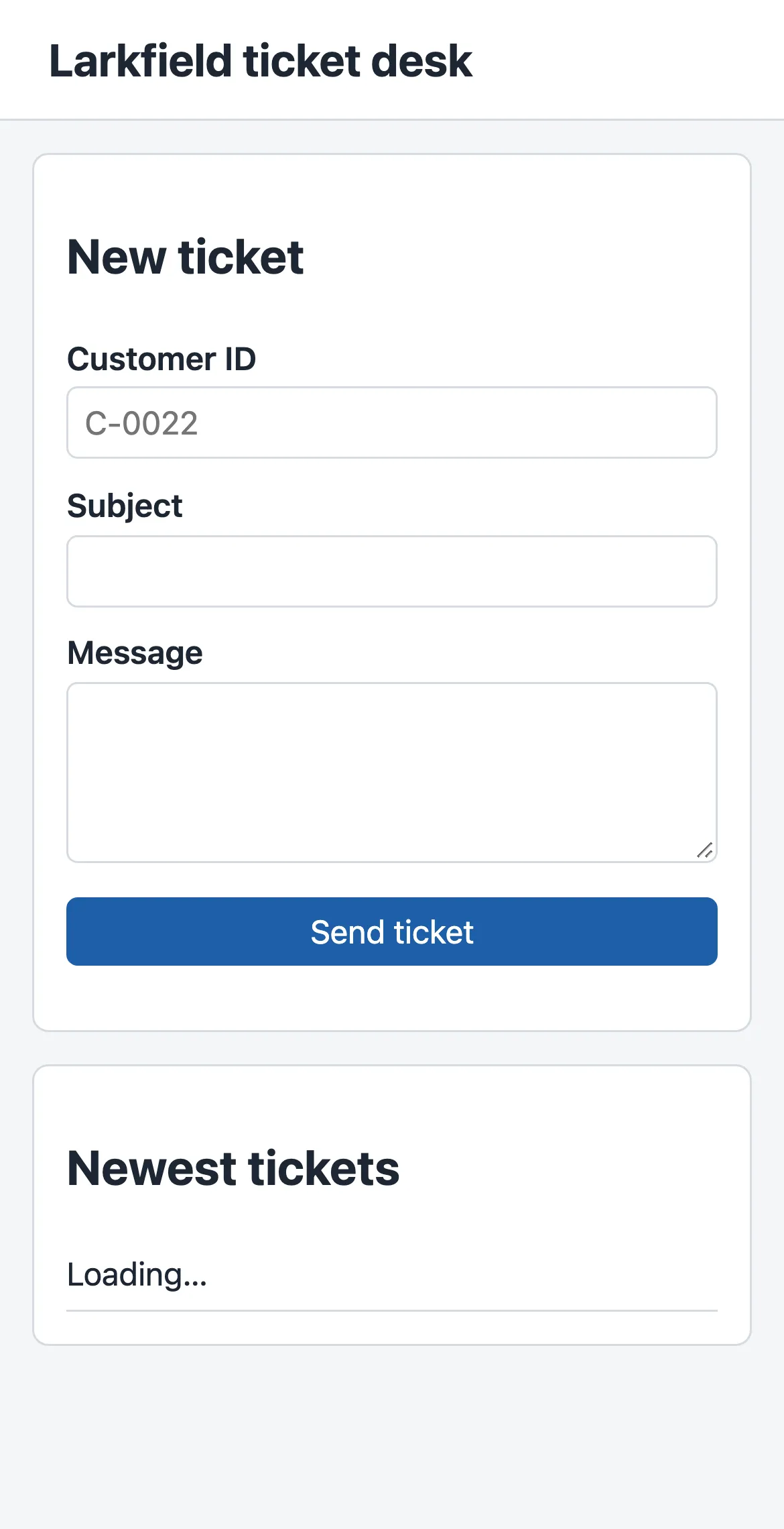 The first page on a phone screen 390 pixels wide: the title bar, then the New ticket card with its fields one under the other and a full-width Send ticket button, then the Newest tickets card below it.