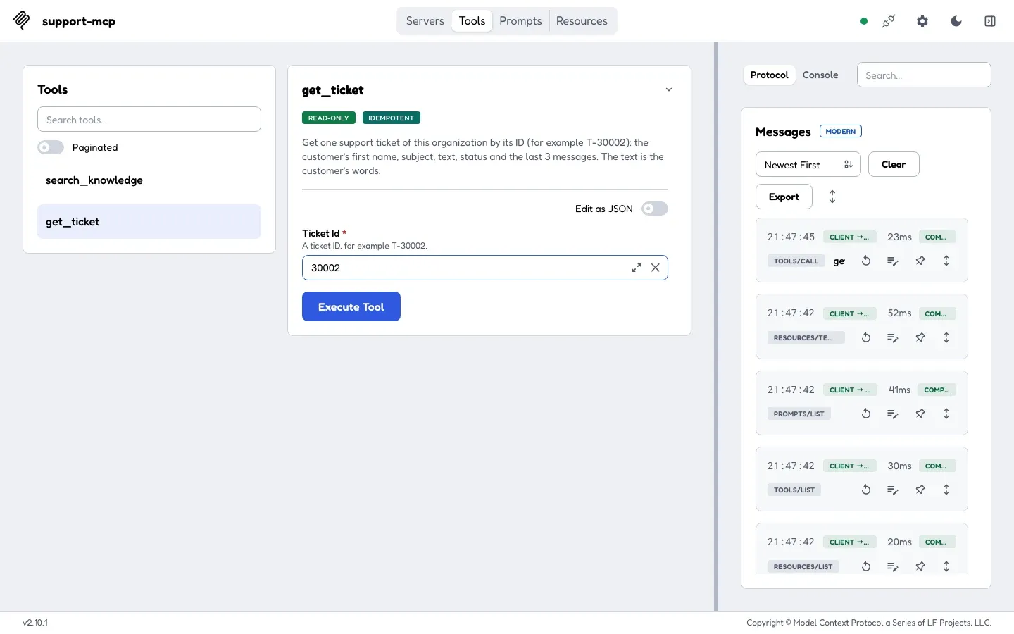 The Tools page. On the left, the tools search_knowledge and get_ticket; get_ticket is selected. In the middle, get_ticket with two badges, READ-ONLY and IDEMPOTENT, the description: Get one support ticket of this organization by its ID (for example T-30002): the customer's first name, subject, text, status and the last 3 messages. The text is the customer's words. Below, a form with one required field, Ticket Id, with the hint A ticket ID, for example T-30002. The field holds 30002, and the Execute Tool button is active.