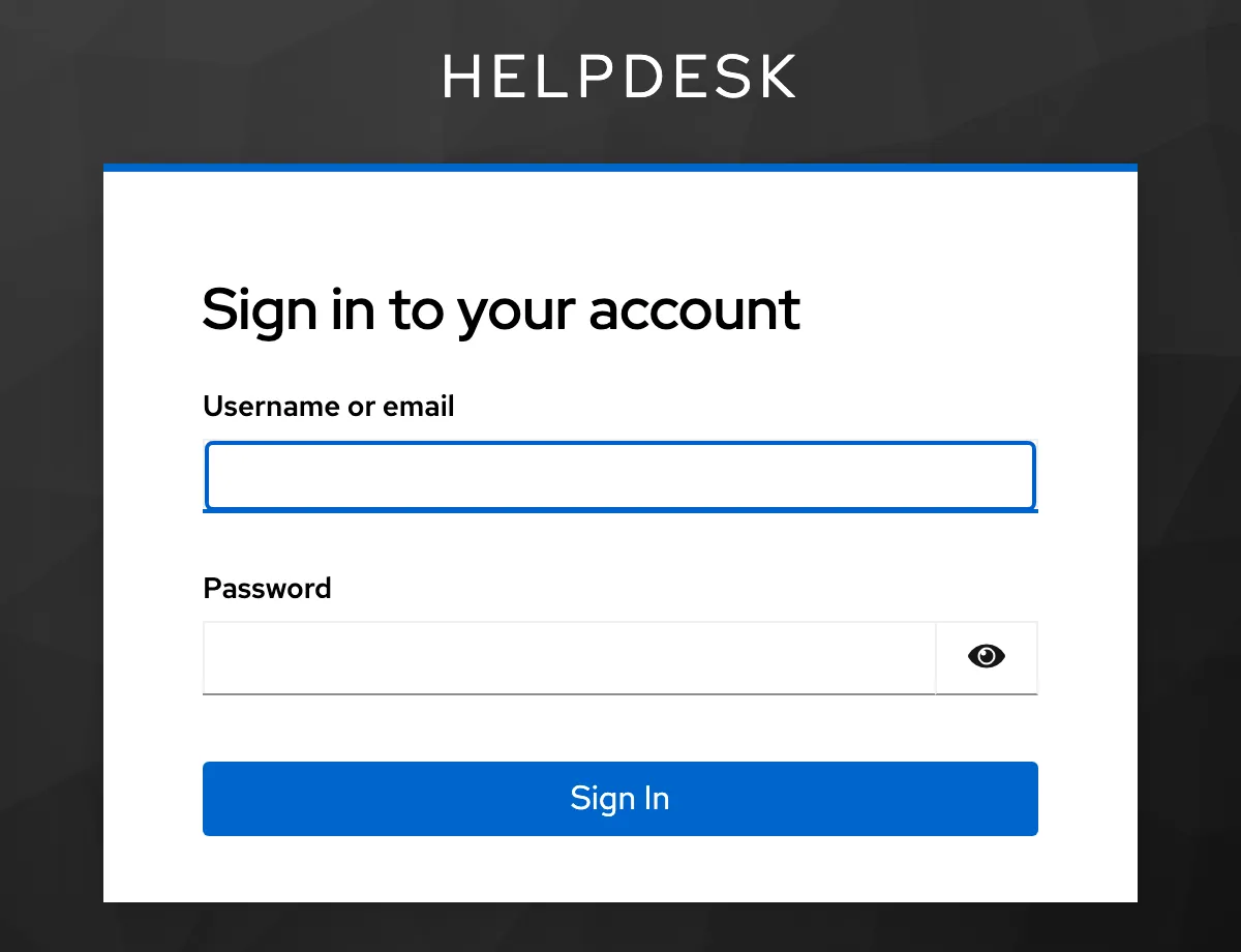 Keycloak's sign-in page for the realm HELPDESK: the heading Sign in to your account, a field Username or email, a field Password with a button that shows the password, and a blue button Sign In.