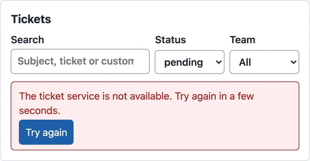 The ticket list with the Status filter set to pending. Instead of rows, a red box says: The ticket service is not available. Try again in a few seconds. Below the text is a blue button, Try again.
