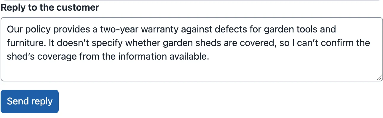 The reply form of a ticket after Use this draft. A text box labelled Reply to the customer holds the draft's text, and a Send reply button is below it.