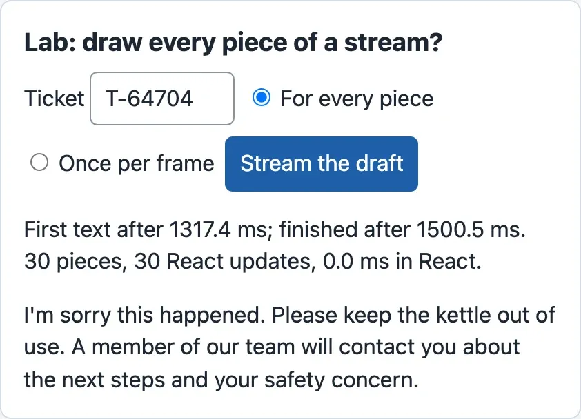 The lab Draw every piece of a stream. Ticket T-64704, For every piece is selected. The result line: first text after 1317.4 ms; finished after 1500.5 ms; 30 pieces, 30 React updates, 0.0 ms in React. Below it, the text of the draft.